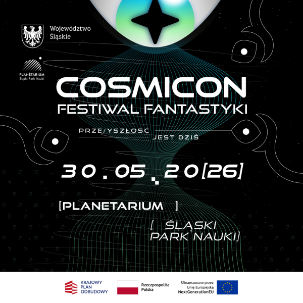 Źródło: Cosmicon w Planetarium Śląskim w Chorzowie.